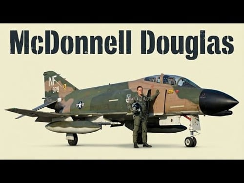Every McDonnell Douglas Aircraft Ever Made: From Biplanes to Stealth