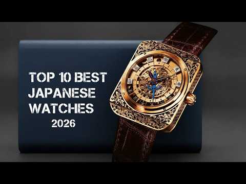 Top 10 Best Japanese Watches You Can Buy in 2026