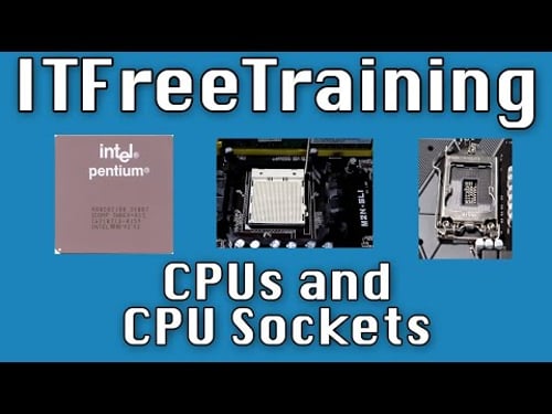 CPUs and CPU Sockets