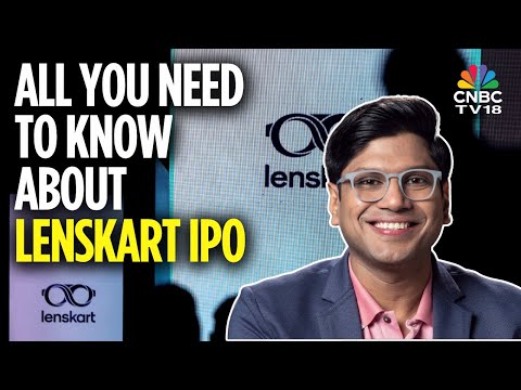 IPO KYC | All You Need To Know About Lenskart IPO | Lenskart | Peyush Bansal | CNBC TV18