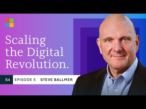 Steve Ballmer: Scaling the digital revolution