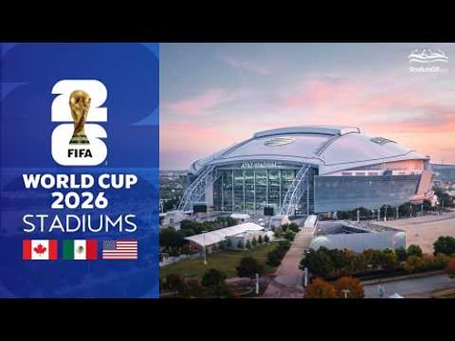 2026 World Cup - All 16 Stadiums 🇨🇦🇲🇽🇺🇸