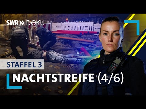 Nachtstreife - Eskalation an Fastnacht | Folge 4/Staffel 3 | SWR Doku