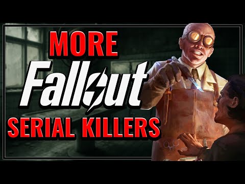 More Insane Fallout Serial Killers You Might Not Know About...