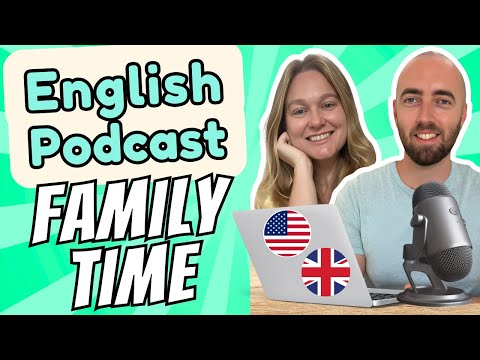 S1 E13: Spending Quality Time with Parents: Intermediate and Advanced English Vocabulary Podcast