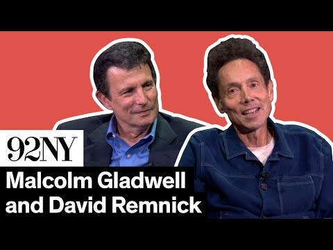 Malcolm Gladwell in Conversation with David Remnick: Revenge of the Tipping Point