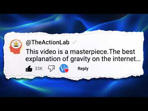 What Everyone Gets Wrong About Gravity