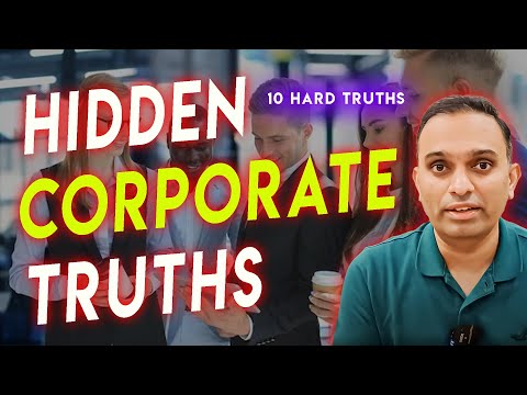 10 Truths about the Harsh Reality of Corporate Jobs | The Truth about Corporate
