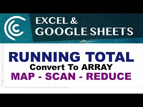 Running Total, Array - Excel & Google Sheets, SCAN, REDUCE, MAP