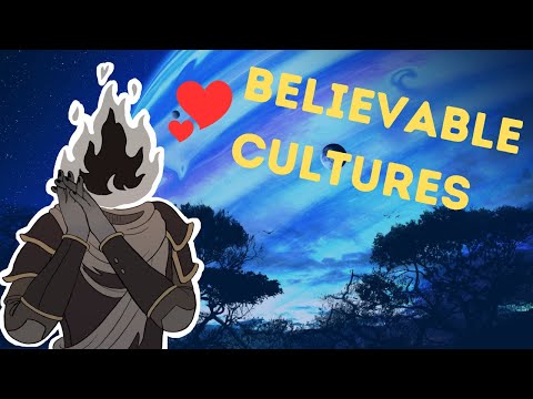 How I started making BETTER fantasy cultures in my D&D games