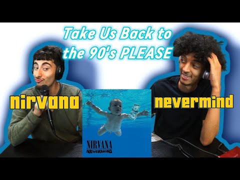 Rap Fans React to Nirvana - Nevermind (Full Album Reaction) | GoatOnAux