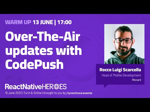 Over-The-Air updates with CodePush - The Warm Up | React Native Heroes 2023