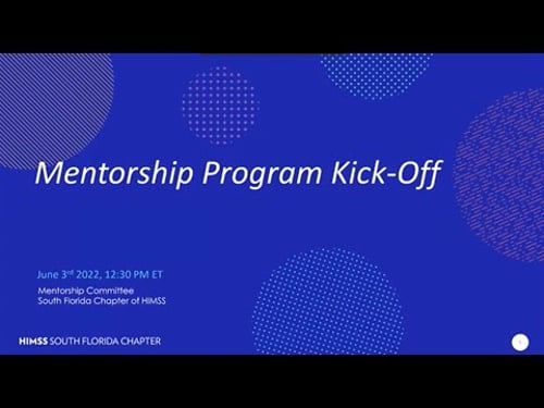 2022.06.13 - Mentorship Program Kick Off