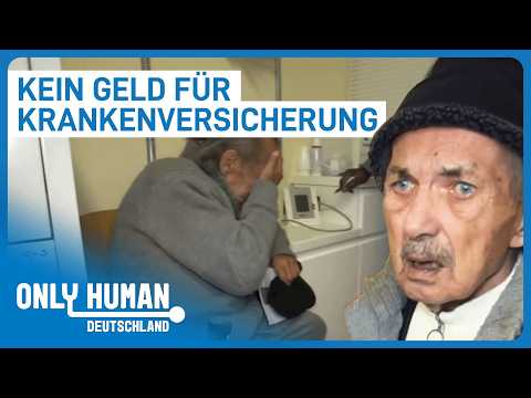 So HART ist das Leben in Deutschland ohne Krankenversicherung