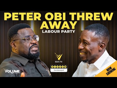 Peter Obi threw Away Labour Party... | Liborous Oshomah | Volume with FemiDlive Current Affairs