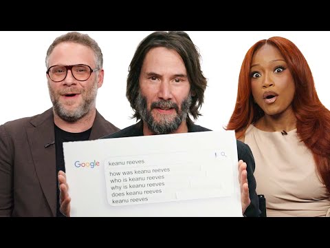 Keanu Reeves, Keke Palmer, and Seth Rogen Answer Their Most Searched Questions | WIRED