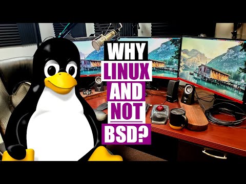 Why Do I Use Linux Instead Of BSD?