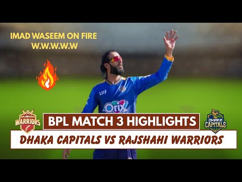 BPL 2025 Match 3 Full Highlights | Dhaka Capitals vs Rajshahi Warriors | RJW vs DHCP
