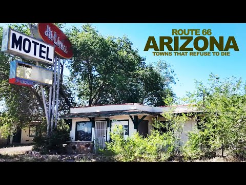 Route 66 Towns That Refuse To Wither & Die In The Hot ARIZONA Desert
