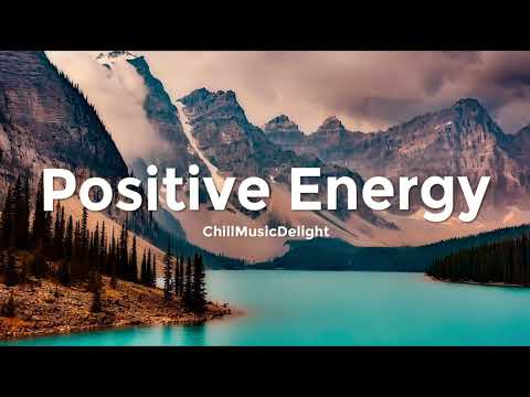 Positive Energy 2025 ☀️ Uplifting Chillout & Tropical Deep House Music for a Happy Mood