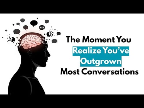 The Psychology Behind the Moment You Realize You’ve Outgrown Most Conversations