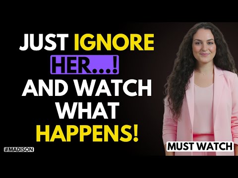 When You Ignore Her, She Feels THIS First! (Psychology)