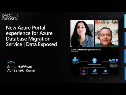 New Azure Portal experience for Azure Database Migration Service | Data Exposed