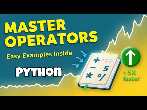 LEARN PYTHON Operators with Easy Examples Now!