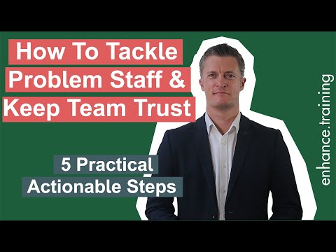 5 Actions For Bad Staff Members To Build Trust, Not Fear