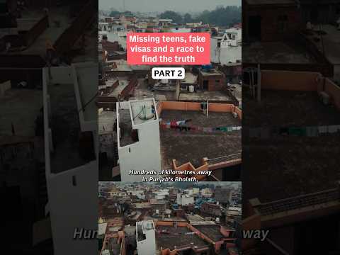 (Pt 2) Missing teens, fake visas and a race to find the truth