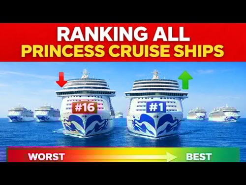 Which Princess Cruise Ship to Choose in 2026? Ranked Worst to Best!