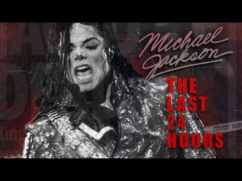 The Last 24 Hours: Michael Jackson