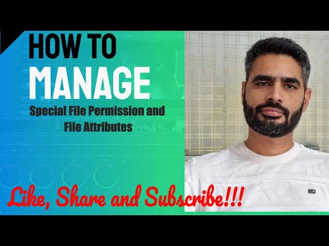 How to Manage Special File Permission and Attributes of a file on Linux OS
