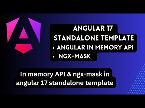 Angular17 standalone template - Angular In Memory API and ngx-Mask | nihira techies