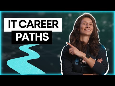 A Guide of how to get started in IT - Top IT Career Paths