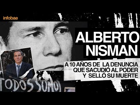 Ten years after Alberto Nisman's death: an investigation crisscrossed by espionage and mystery