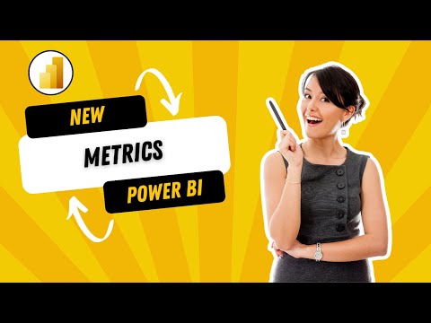 Power BI Metrics for Beginners (2022)