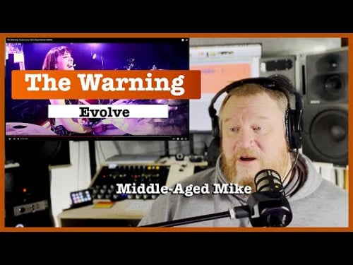 Blind reaction to Mexican Sisters Rock band The Warning "Evolve" from Middle-Aged Mike