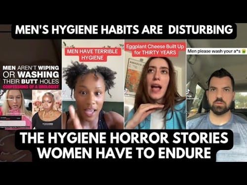 WHY DO SO MANY MEN HAVE ZERO HYGIENE?๐ญ๐ฑ