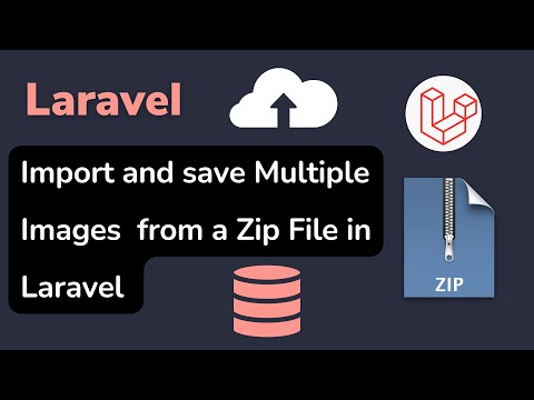 How to Import and Save Multiple Images from a Zip File in Laravel | HINDI