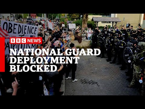 Judge blocks Trump's National Guard deployment to Oregon | BBC News