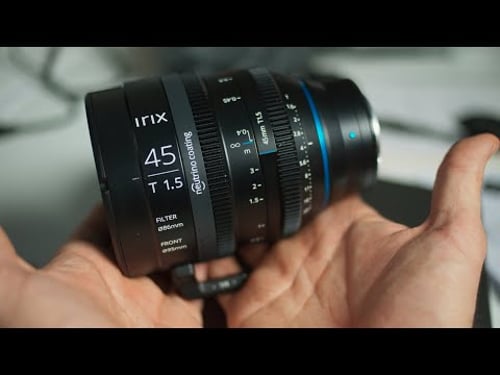 Irix 45mm T1.5 Cine lens - a non filmmaker review