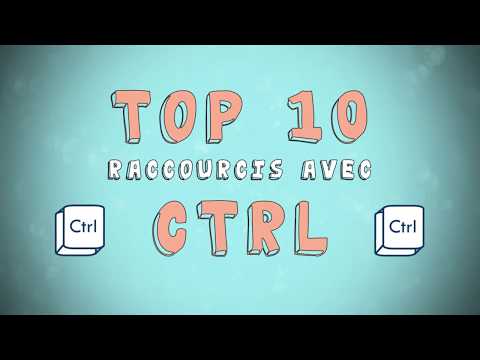 Top 10 des raccourcis CTRL (débutants)