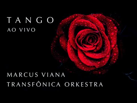 Marcus Viana e Transfônica Orkestra - Tango