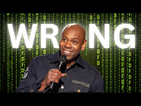 I was right about Dave Chapelle