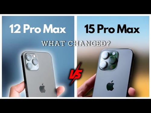 iPhone 15 Pro Max vs 12 Pro Max: Is It Worth The Upgrade?
