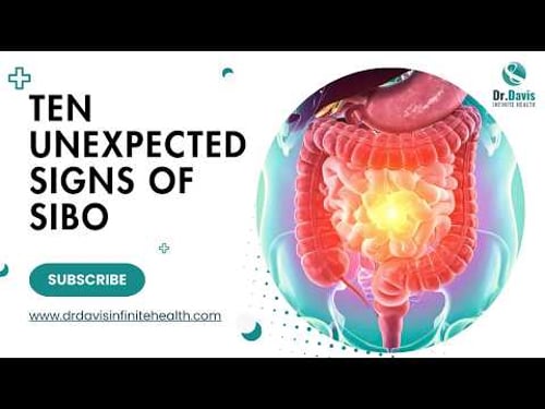 Ten Unexpected Signs of SIBO