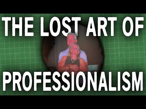 Have We Forgotten How To Be "Professional"?