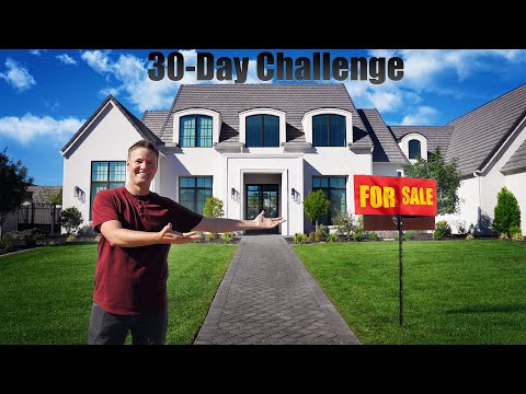 30 Day Selling our Dream Home Challenge!