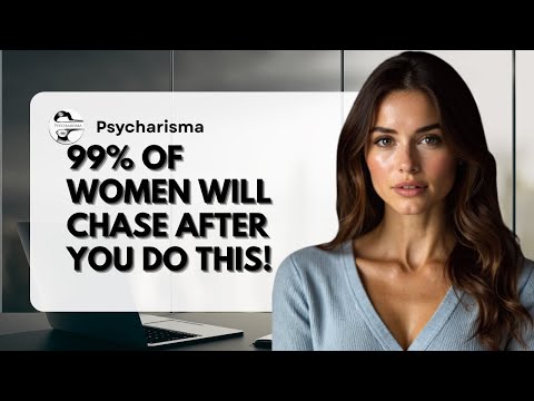 5 Psychological Tricks to Make Any Woman Chase You | Female Psychology